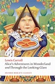 Alice’s Adventures in Wonderland and Through the Looking-Glass – Oxford ...