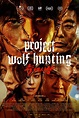 Project Wolf Hunting - Película 2022 - SensaCine.com