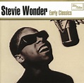 Stevie Wonder : Early Classics CD (2004) - Polygram Uk | OLDIES.com