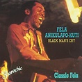 Black Man's Cry: Fela Anikulapo-Kuti: Amazon.es: CDs y vinilos}
