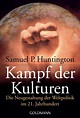 Kampf der Kulturen von Samuel P. Huntington als Taschenbuch - Portofrei ...