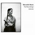 Meredith Monk: The Recordings by Meredith Monk | CD | Barnes & Noble®