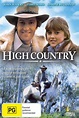 High Country - Where to Watch and Stream - TV Guide