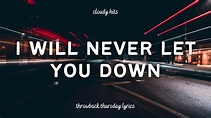 Rita Ora - I Will Never Let You Down (Lyrics) - YouTube