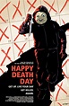 Happy Death Day (2017) - Posters — The Movie Database (TMDb)