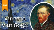Vincent van Gogh 101 - Biography of Vincent van Gogh - FreeSchool 101 ...