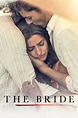 The Bride (2015) - Posters — The Movie Database (TMDB)