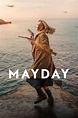 Mayday (2021) - Posters — The Movie Database (TMDB)