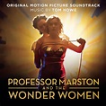 Профессор Марстон и Чудо-женщины музыка из фильма | Professor Marston ...