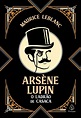 Arsène Lupin, o Ladrão de Casaca - Livraria da Vila