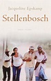Stellenbosch (ebook), Jacqueline Epskamp | 9789041414816 | Boeken | bol