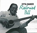 Etta Baker – Railroad Bill (1999, CD) - Discogs