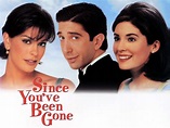 Since You've Been Gone (1998) - Rotten Tomatoes