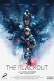 The Blackout (2019) - Posters — The Movie Database (TMDB)
