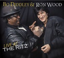Bo & Ron Wood Diddley - Live at the Ritz - Amazon.com Music