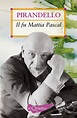Il fu Mattia Pascal, Luigi Pirandello | Ebook Bookrepublic
