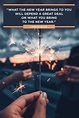 62 Best New Year Quotes 2022 - Inspirational New Year's Eve Quotes