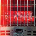 M. Ward: More Rain Album Review | Pitchfork