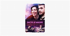 ‎Patto d'amore (Permission) su iTunes
