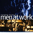 Men at Work - Contraband: The Best of Men at Work Lyrics and Tracklist ...