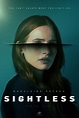 SIGHTLESS (2020) Reviews and overview [updated] - MOVIES & MANIA