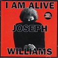 Joseph Williams - I Am Alive (1997, CD) | Discogs