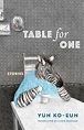 Table for One, Ko-Eun Yun | 9780231192026 | Boeken | bol.com