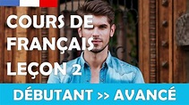 Cours de français gratuit / Débutant / Leçon #2 - YouTube