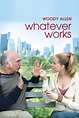 Whatever Works (2009) — The Movie Database (TMDB)