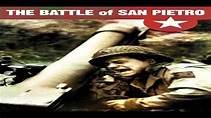 The Battle of San Pietro 1945 Documentary Film/Битва при Сан-Пьетро ...