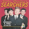 Mike Pender's Searchers - Needles & Pins And Other Hits (CD) | Discogs