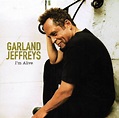 Garland Jeffreys - I'm Alive | Releases | Discogs