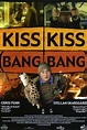 Kiss Kiss Bang Bang (2001)