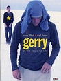 Affiche du film Gerry - Affiche 1 sur 2 - AlloCiné