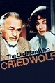 Watch| The Old Man Who Cried Wolf Full Movie Online (1970) | [[Movies-HD]]