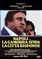 Naples... The Camorra Challenges, the City Hits Back (1979) - IMDb