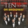 On Broadway Vol.1 - The Ten Tenors: Amazon.de: Musik