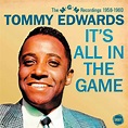 The Story of Tommy Edwards, the Hot 100’s First Black Artist to Hit No ...