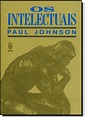 Os Intelectuais PDF Paul Johnson