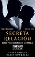 Secreta relación - Película 2023 - Cine.com