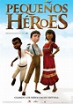 Little Heroes (2017) - IMDb