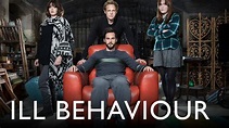 Ill Behaviour - Showtime Series - Where To Watch