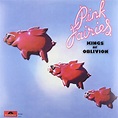 Classic Rock Covers Database: Pink Fairies - Kings of Oblivion (1973)