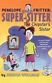 The Chipster's Sister by Jessica Wollman | Goodreads