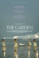 The Garden :: Zeitgeist Films