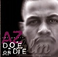highest level of music: AZ Feat. Raekwon - Doe or Die-(CDM)-1996-hlm