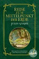 Reise zum Mittelpunkt der Erde (eBook, ePUB) von Jules Verne ...