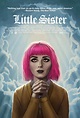 Little Sister (2016) - FilmAffinity