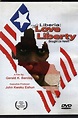 The Love of Liberty... A Liberian Civil War Documentary (2005) — The ...