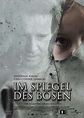 Im Spiegel des Bösen - filmcharts.ch